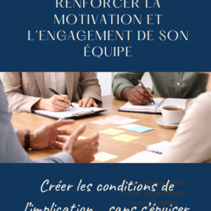 MINI GUIDE <br>Renforcer la motivation et l'engagement de son équipe